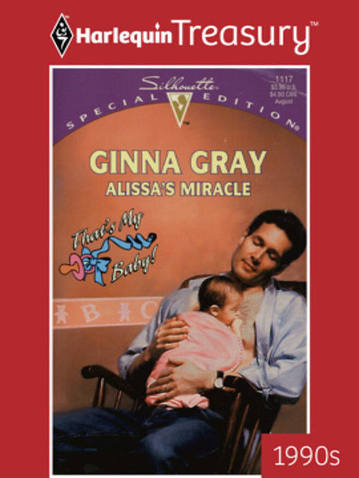 Title details for Alissa's Miracle by Ginna Gray - Available